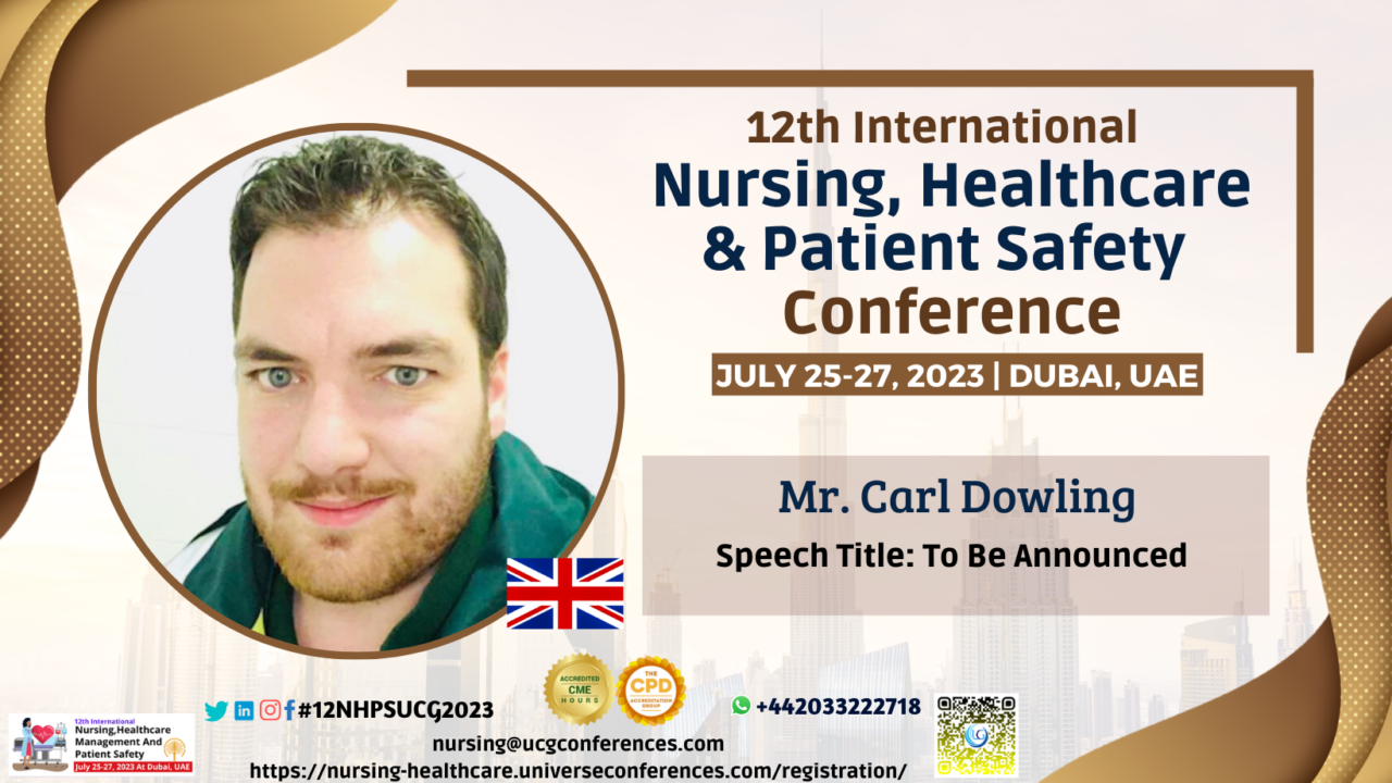 Mr. Carl Dowling_12th International Nursing, Healthcare & Patient Safety Conference