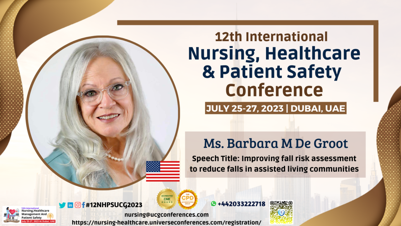 Ms. Barbara M De Groot_12th International Nursing, Healthcare & Patient Safety Conference