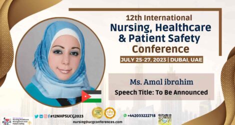 Ms.-Amal-ibrahim_12th-International-Nursing-Healthcare-Patient-Safety-Conference