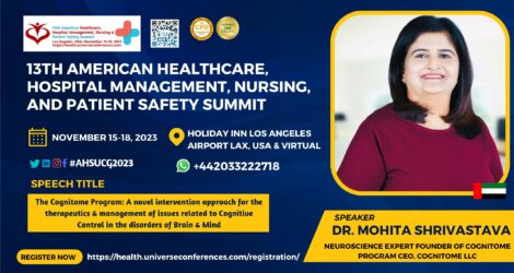 Dr. Mohita Shrivastava_13th American Healthcare, Hospital Management, Nursing, and Patient Safety summit, LA, US